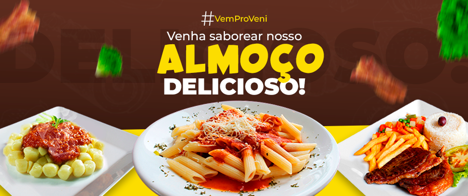 Almoço executivo no veni